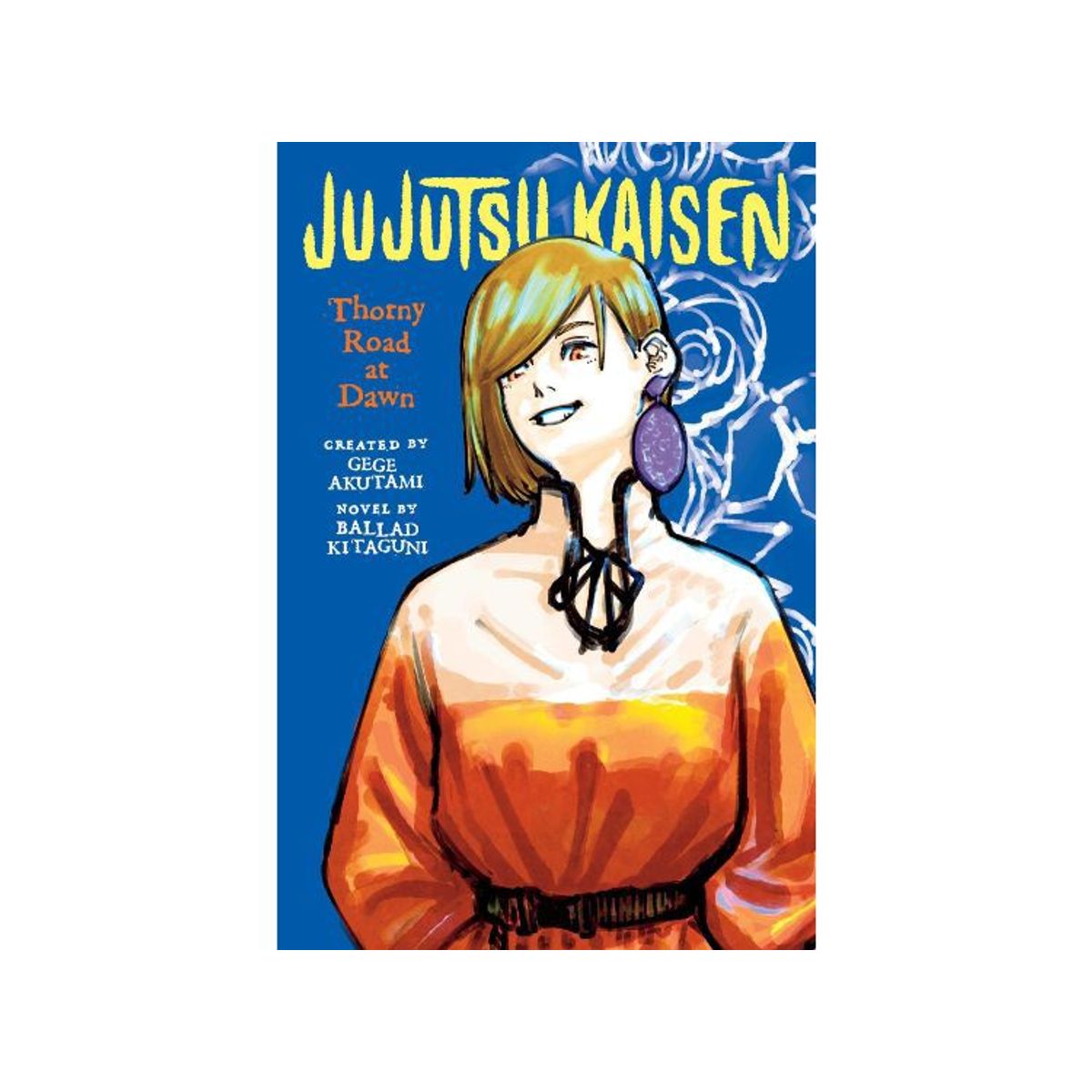 PENGUIN RANDOM HOUSE - JUJUTSU KAISEN: THORNY ROAD AT DAWN