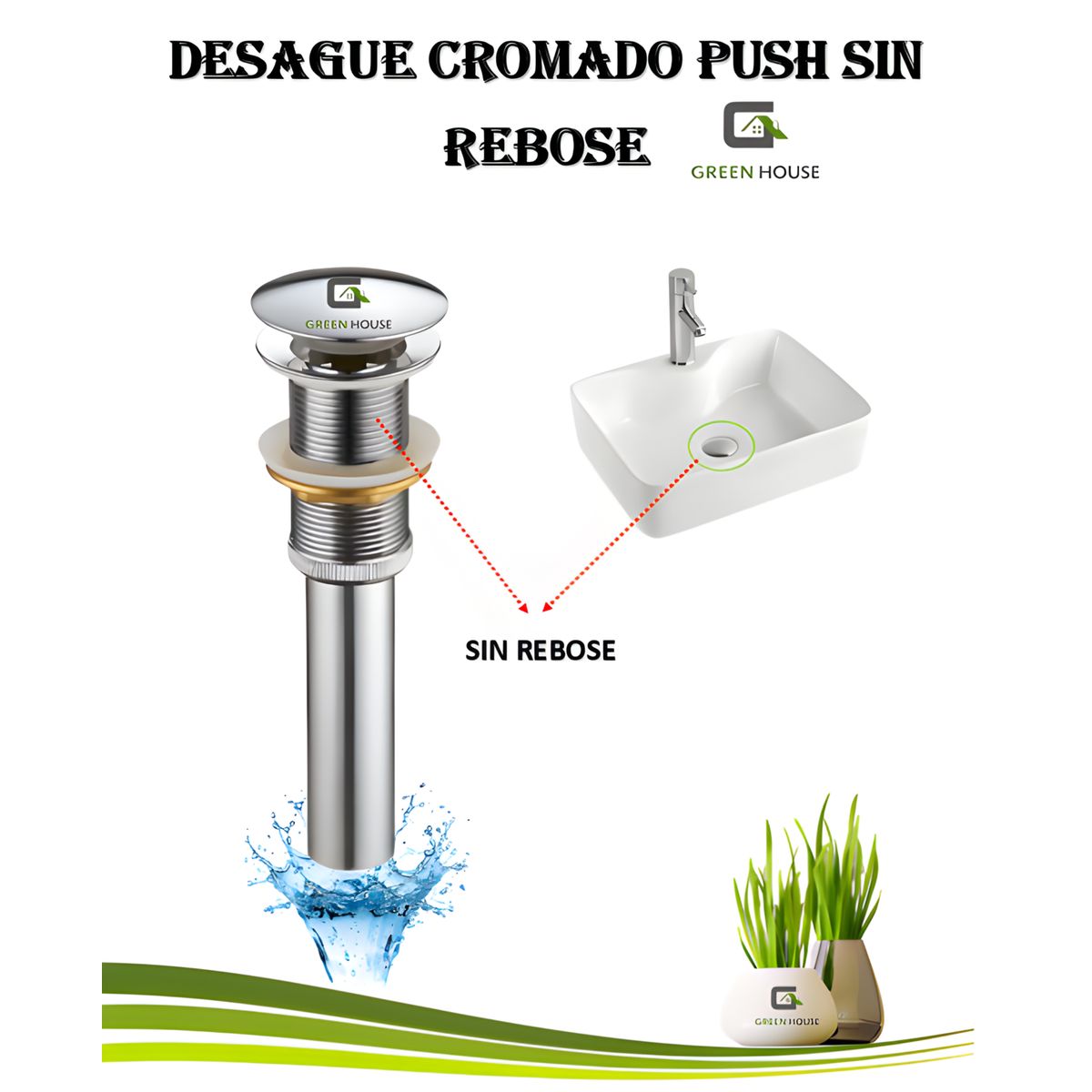 GREEN HOUSE - DESAGUE CROMADO OVALIN PUSH BUTTON SIN REBOSE