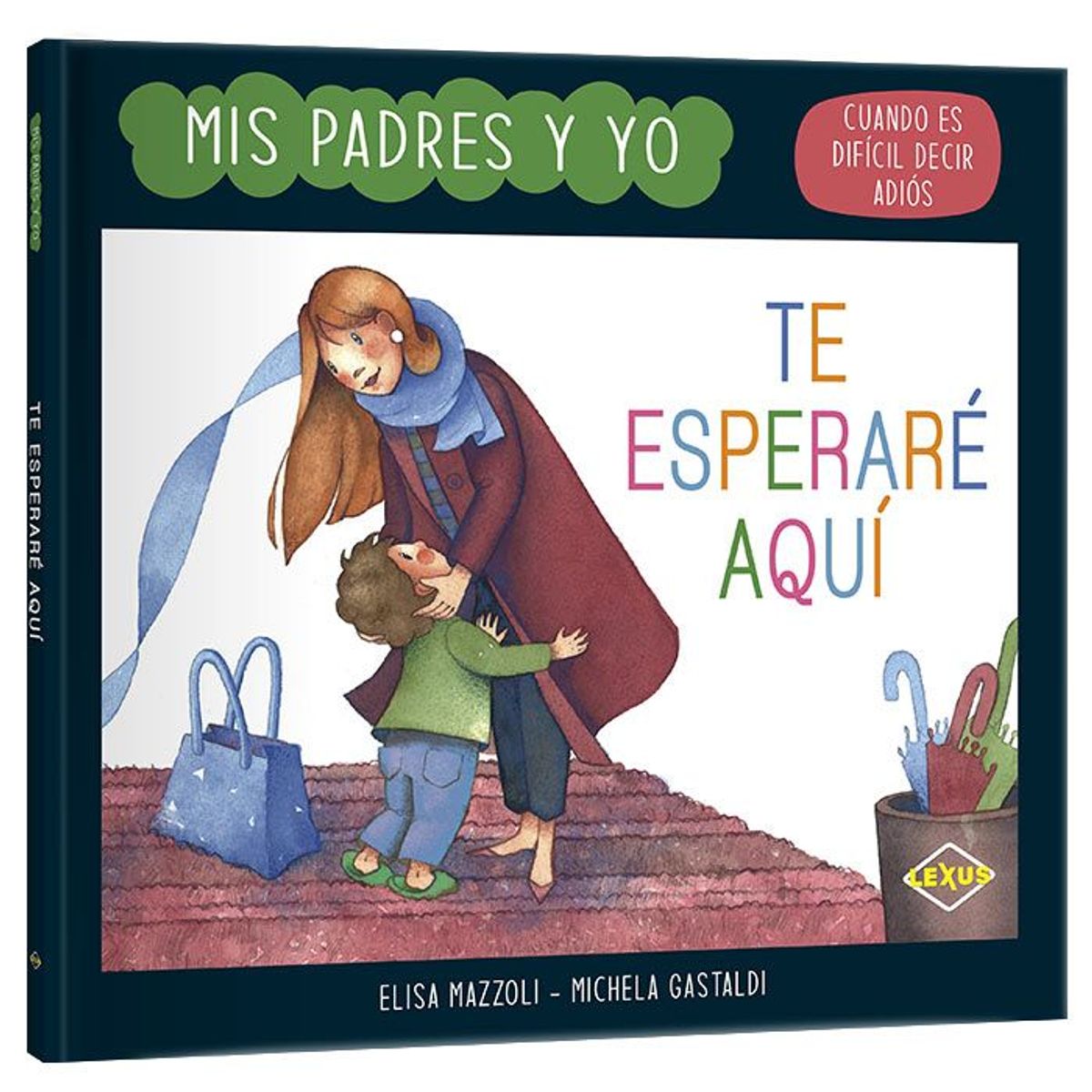 LEXUS - Mis Padres y Yo - Te esperaré Aquí