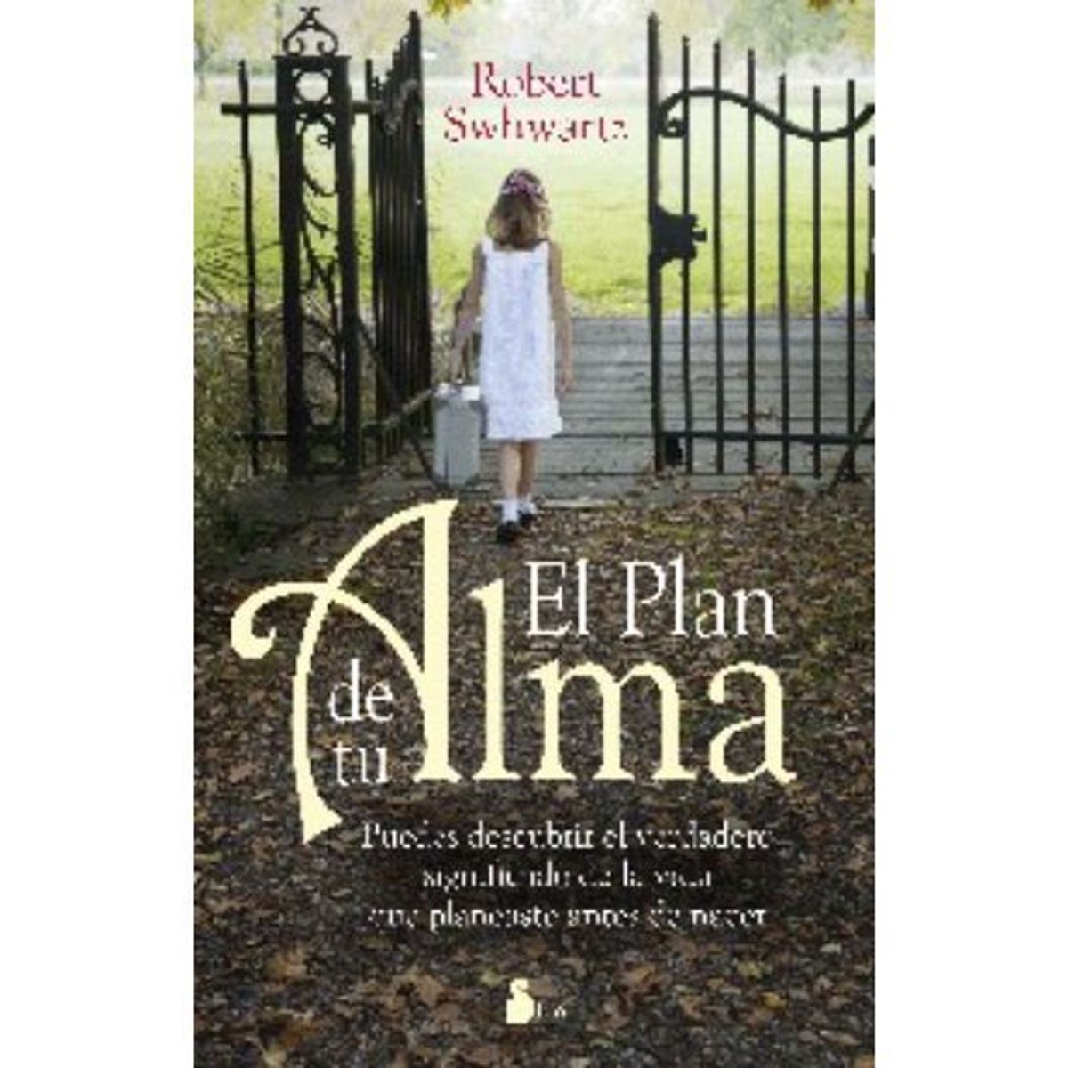 SIRIO EDITORIAL - EL PLAN DE TU ALMA