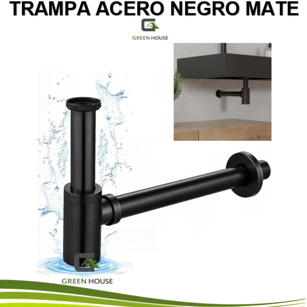 GREEN HOUSE - TRAMPA BOTELLA SIFON COLOR NEGRO ACERO