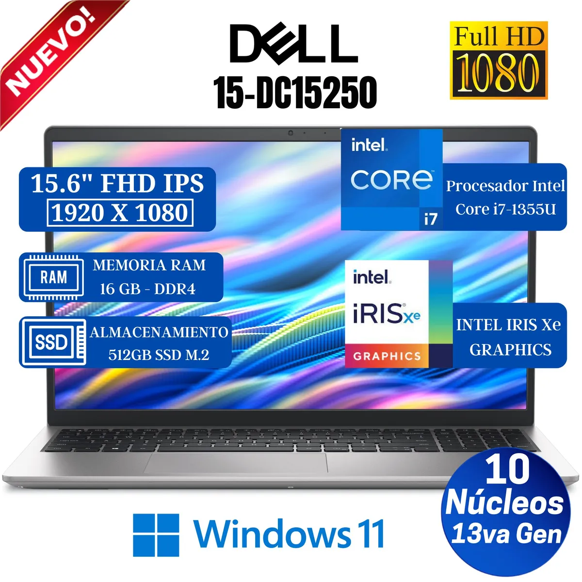 DELL - Laptop Dell 15 DC15250 15.6" FHD IPS, Core i7-1355U, Ram 16GB, Ssd 512GB, Win 11 Pro