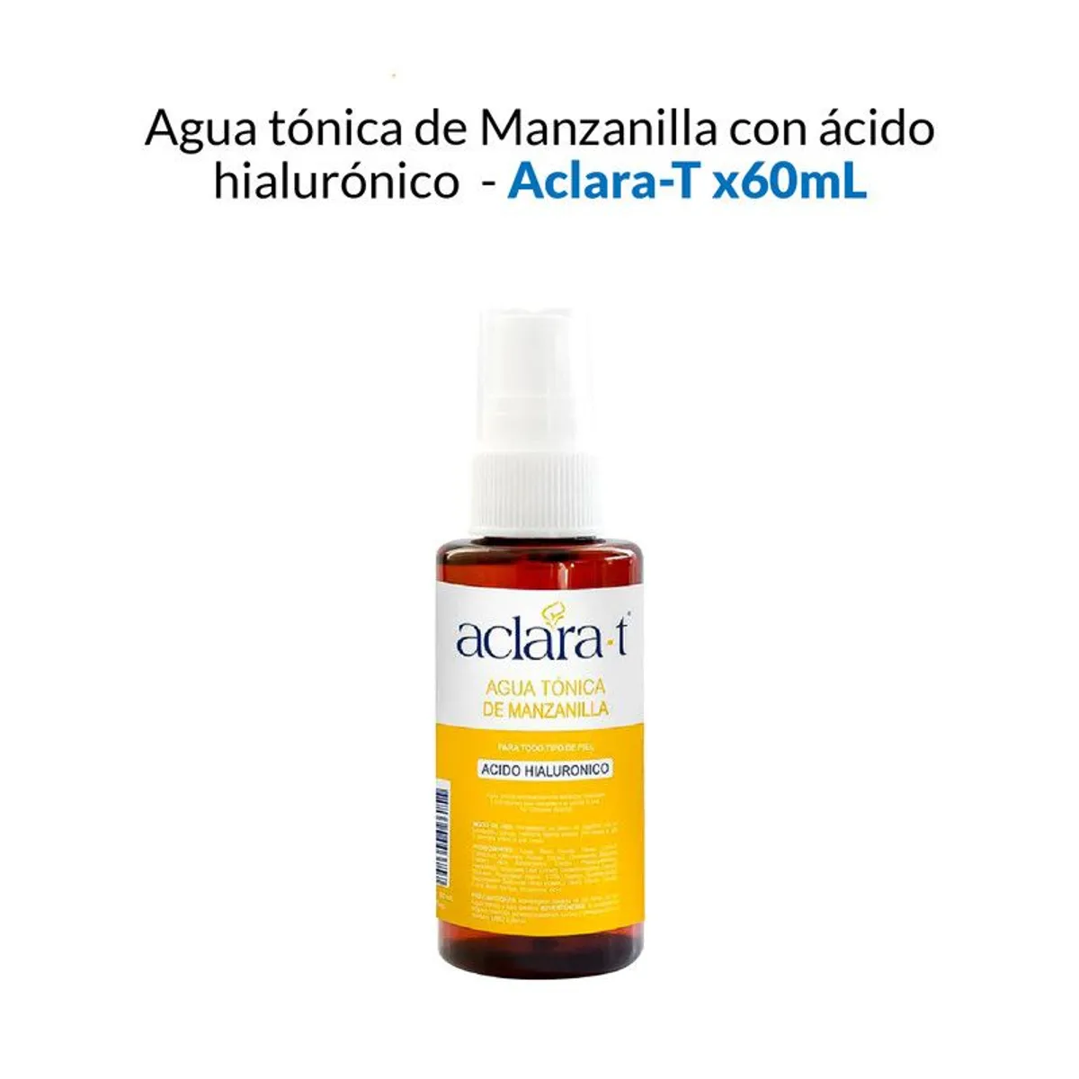 GENERICO - Agua tónica de Manzanilla con ácido hialurónico - Aclara-T 60ml