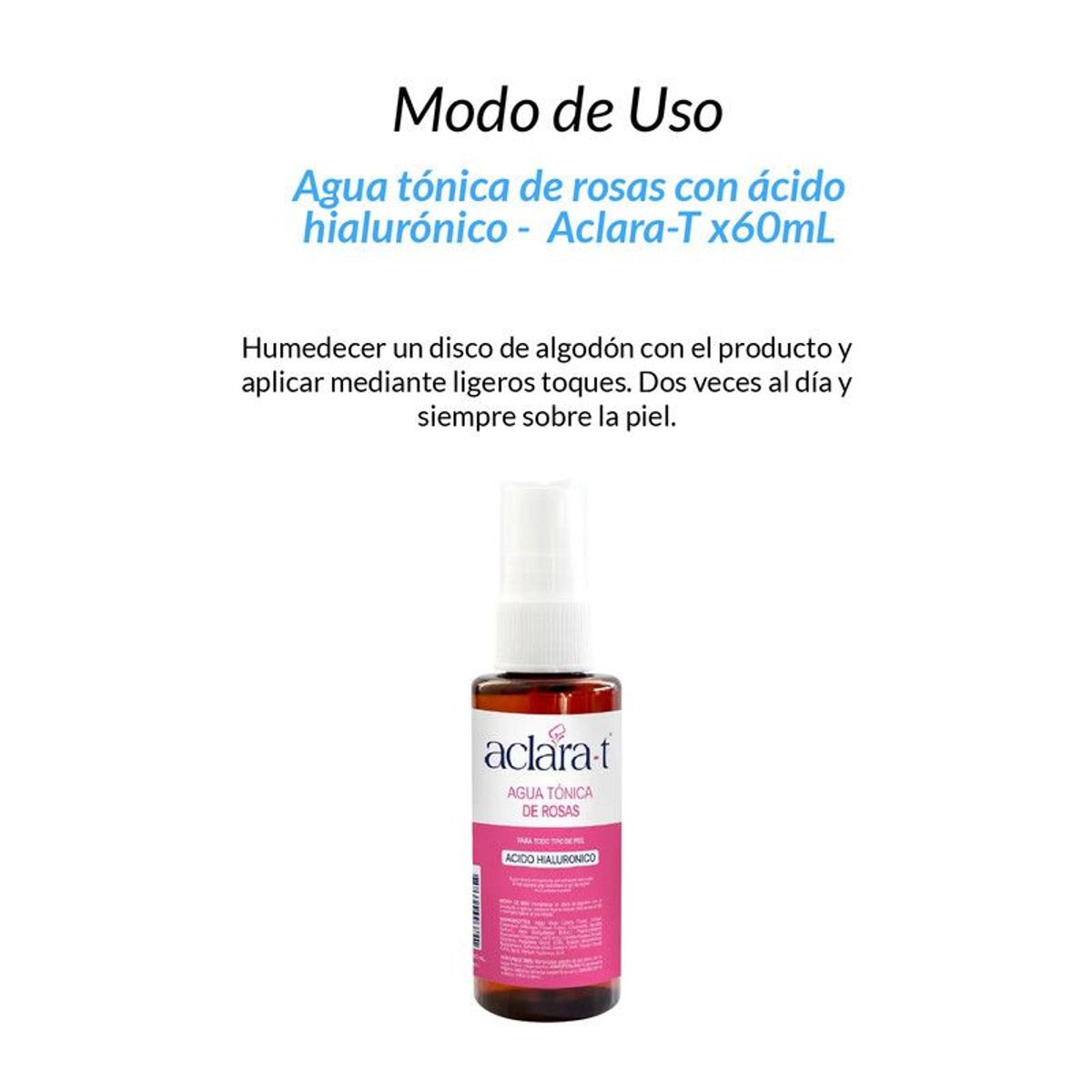 GENERICO - Agua tónica de rosas con ácido hialurónico - Aclara-T 60ml