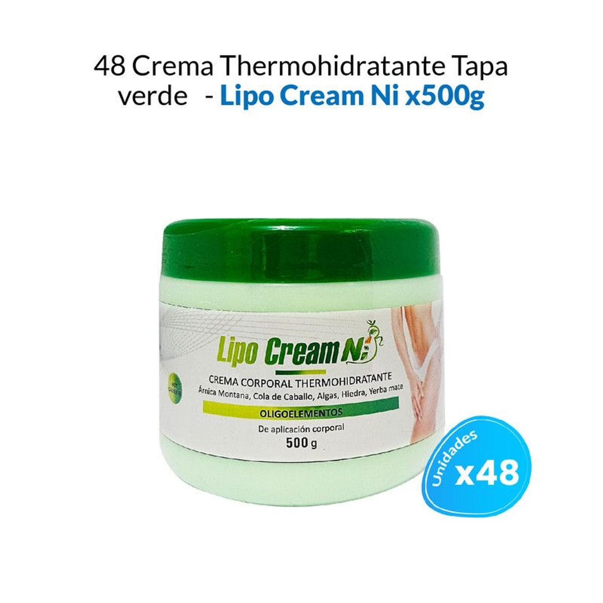 GENERICO - 24 Crema Corporal Thermohidratante Tapa Verde- Lipo Cream Ni 500gr