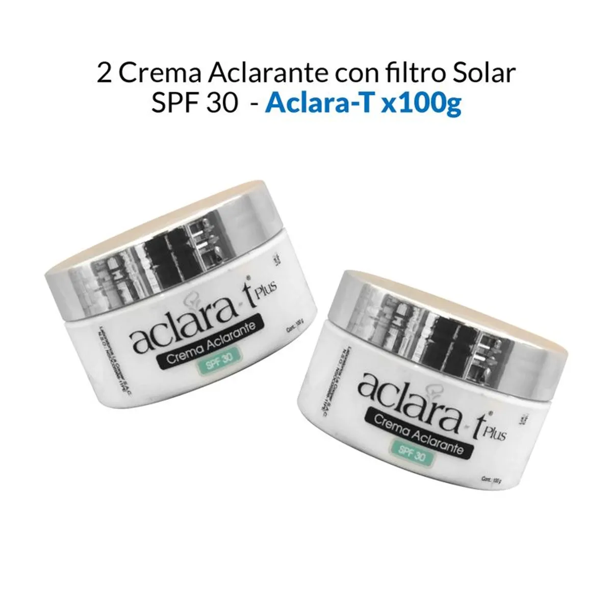 GENERICO - 2 Crema Aclarante con filtro Solar SPF 30 - Aclara-T 50gr