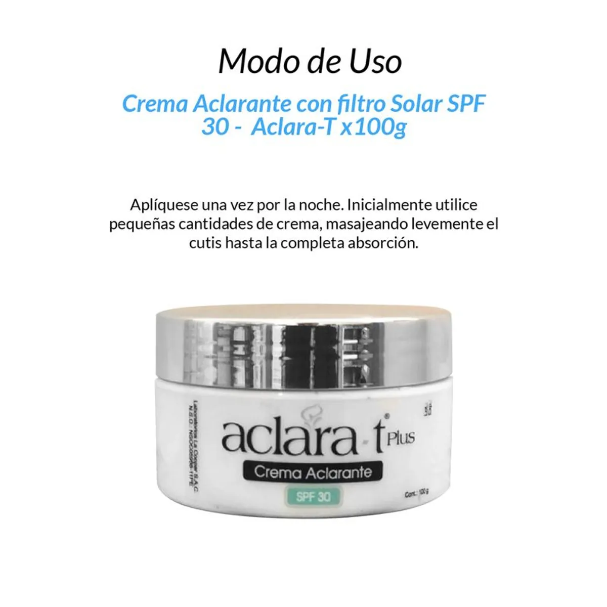 GENERICO - 2 Crema Aclarante con filtro Solar SPF 30 - Aclara-T 50gr