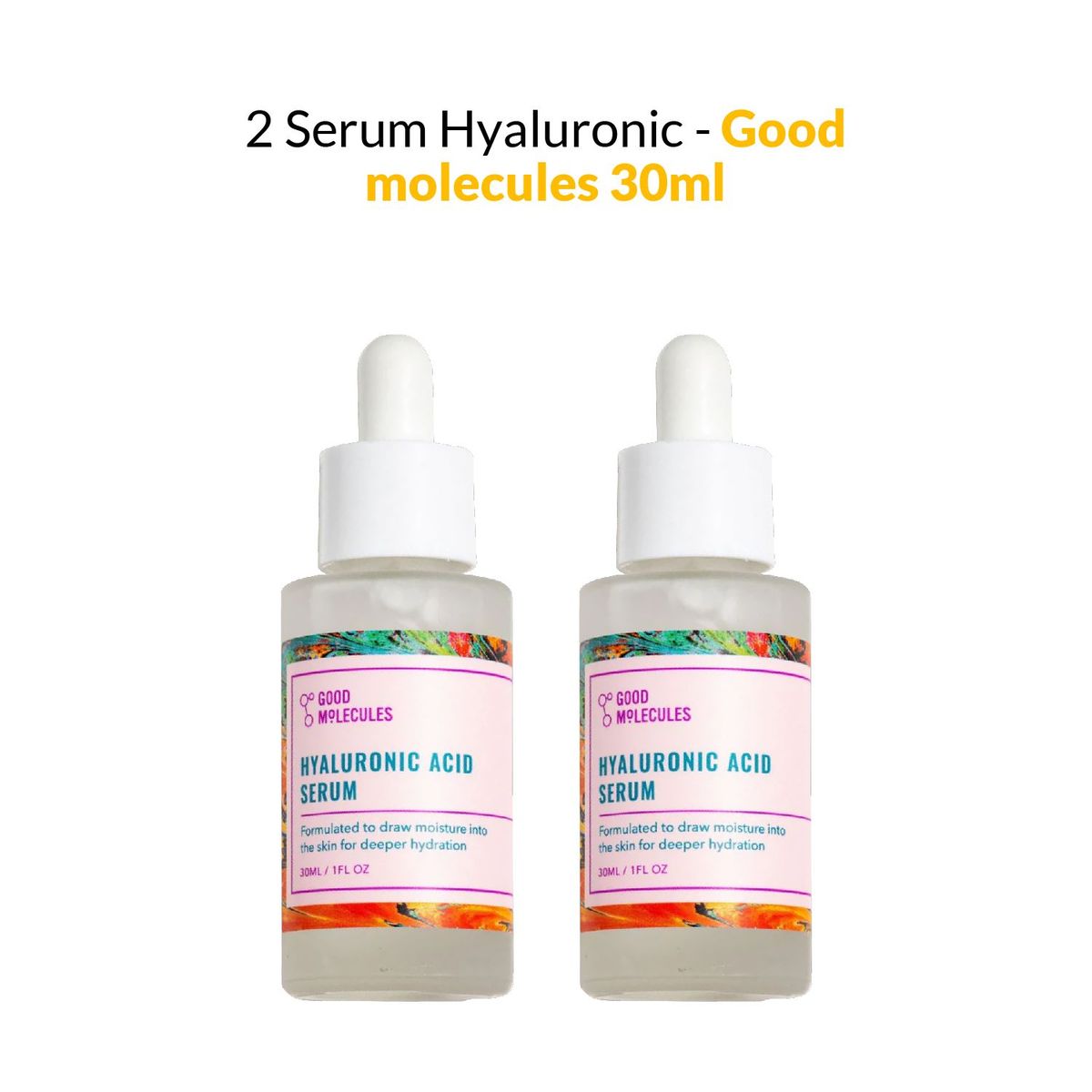 GOOD MOLECULES - 2 Serum Hyaluronic - Good Molecules 30ml