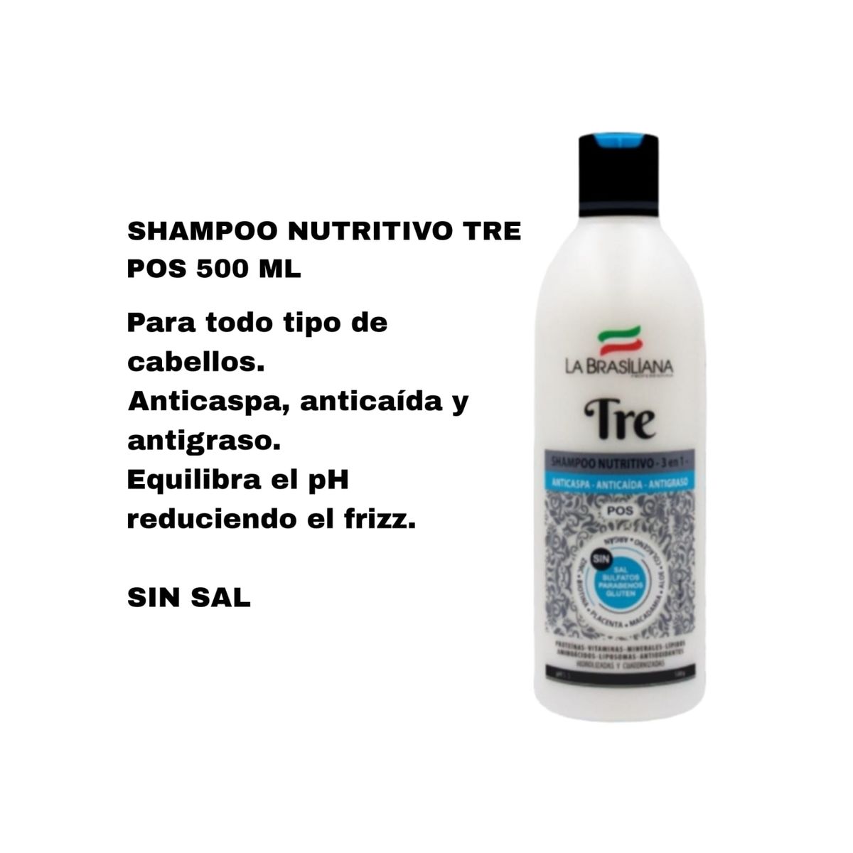 LA BRASILIANA - Pack La Brasiliana 2 Shampoo TRE  + Reacondicionador DUE Sin SAL
