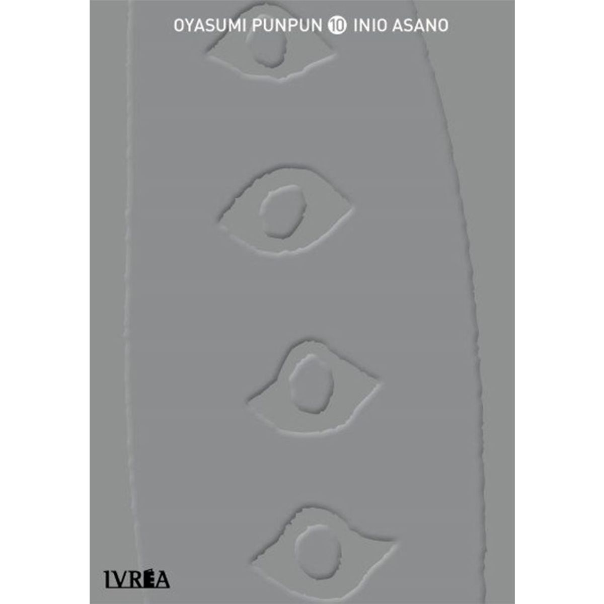 IVREA - Manga Oyasumi Punpun Tomo 10