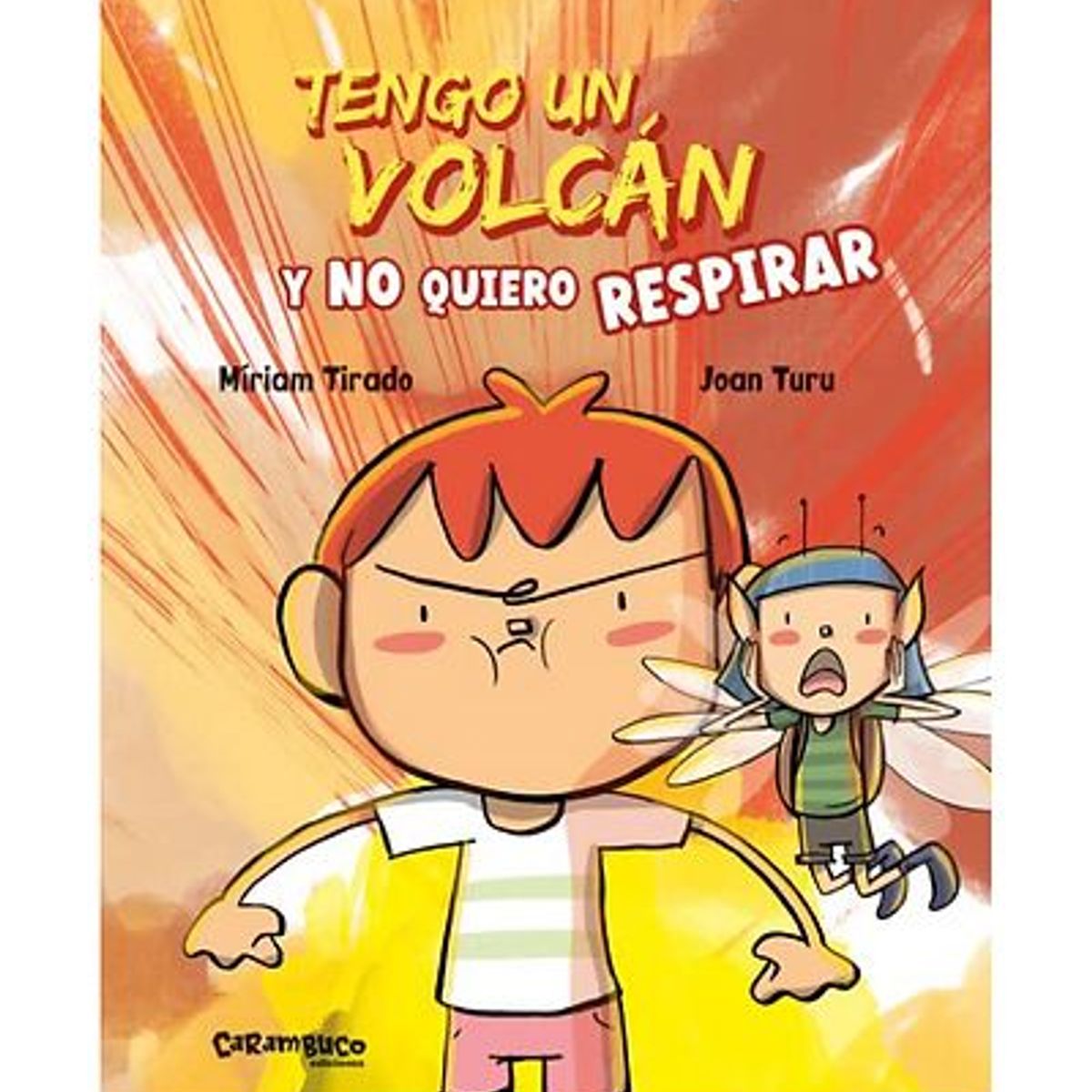 GENERICO - tengo un volcan y no quiero respirar libro sobre el control del enojo