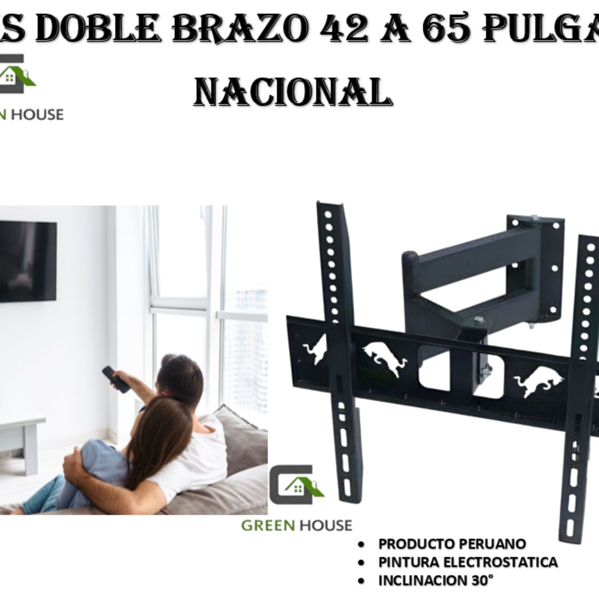GREEN HOUSE - RACKS PARA TV DOBLE BRAZO  LCD LED CURVO 42 A 65 PULGADAS NACIONAL