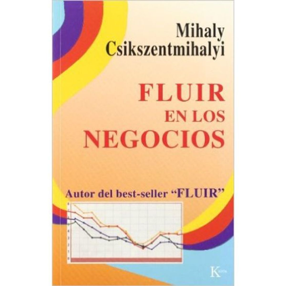 KAIROS - FLUIR EN LOS NEGOCIOS