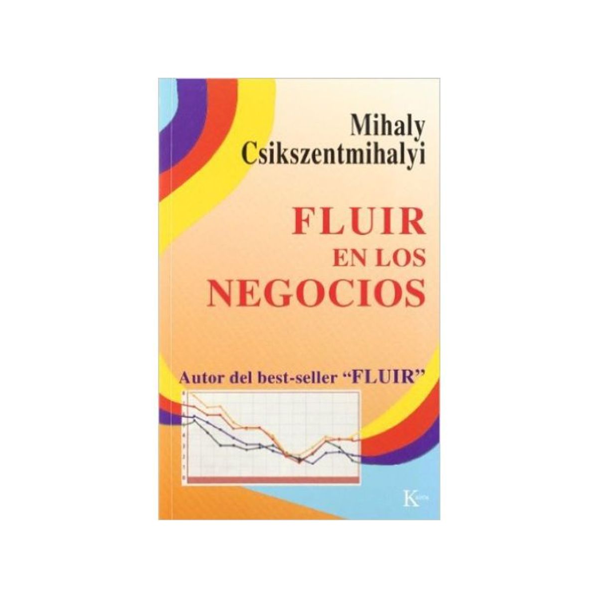 KAIROS - FLUIR EN LOS NEGOCIOS