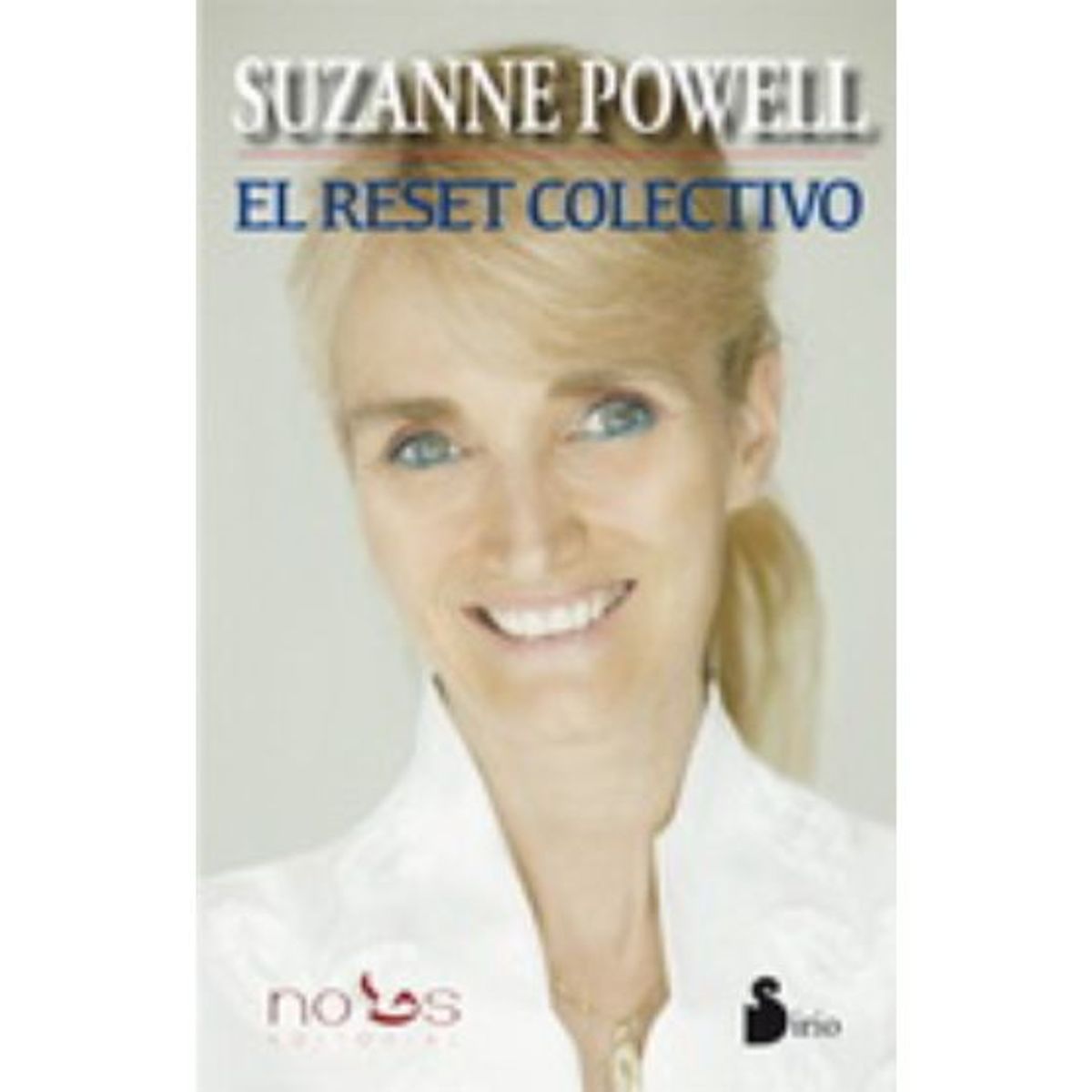 SIRIO EDITORIAL - EL RESET COLECTIVO