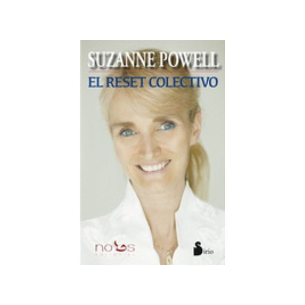 SIRIO EDITORIAL - EL RESET COLECTIVO