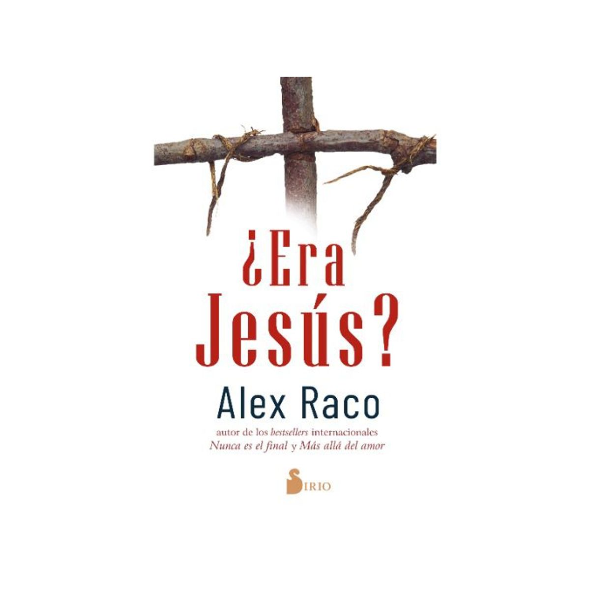 SIRIO EDITORIAL - ¿ERA JESÚS?