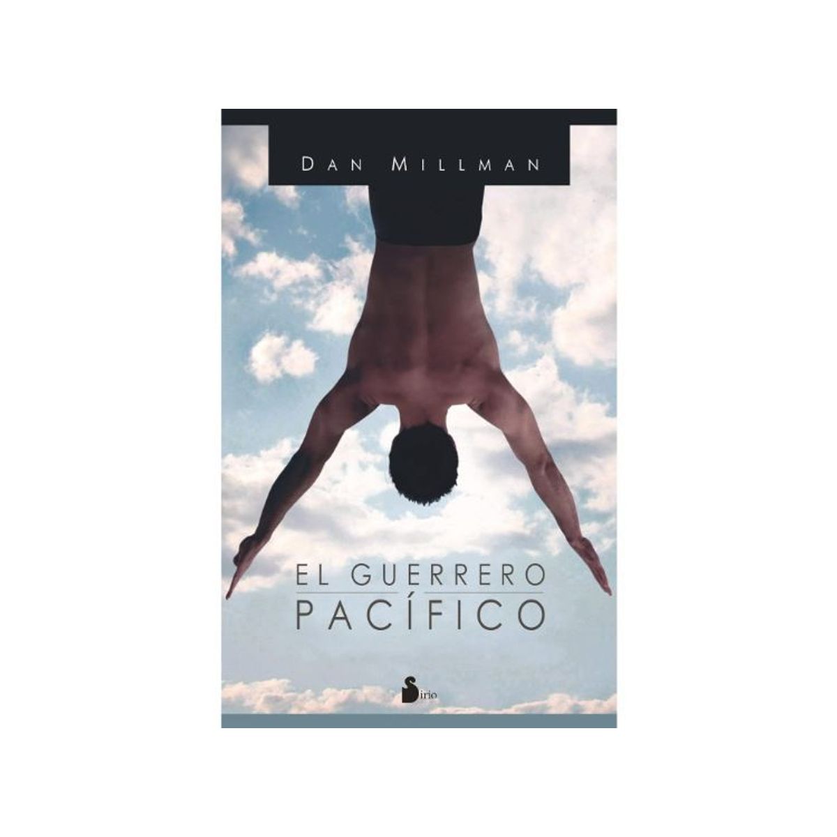 SIRIO EDITORIAL - EL GUERRERO PACIFICO 8ED.