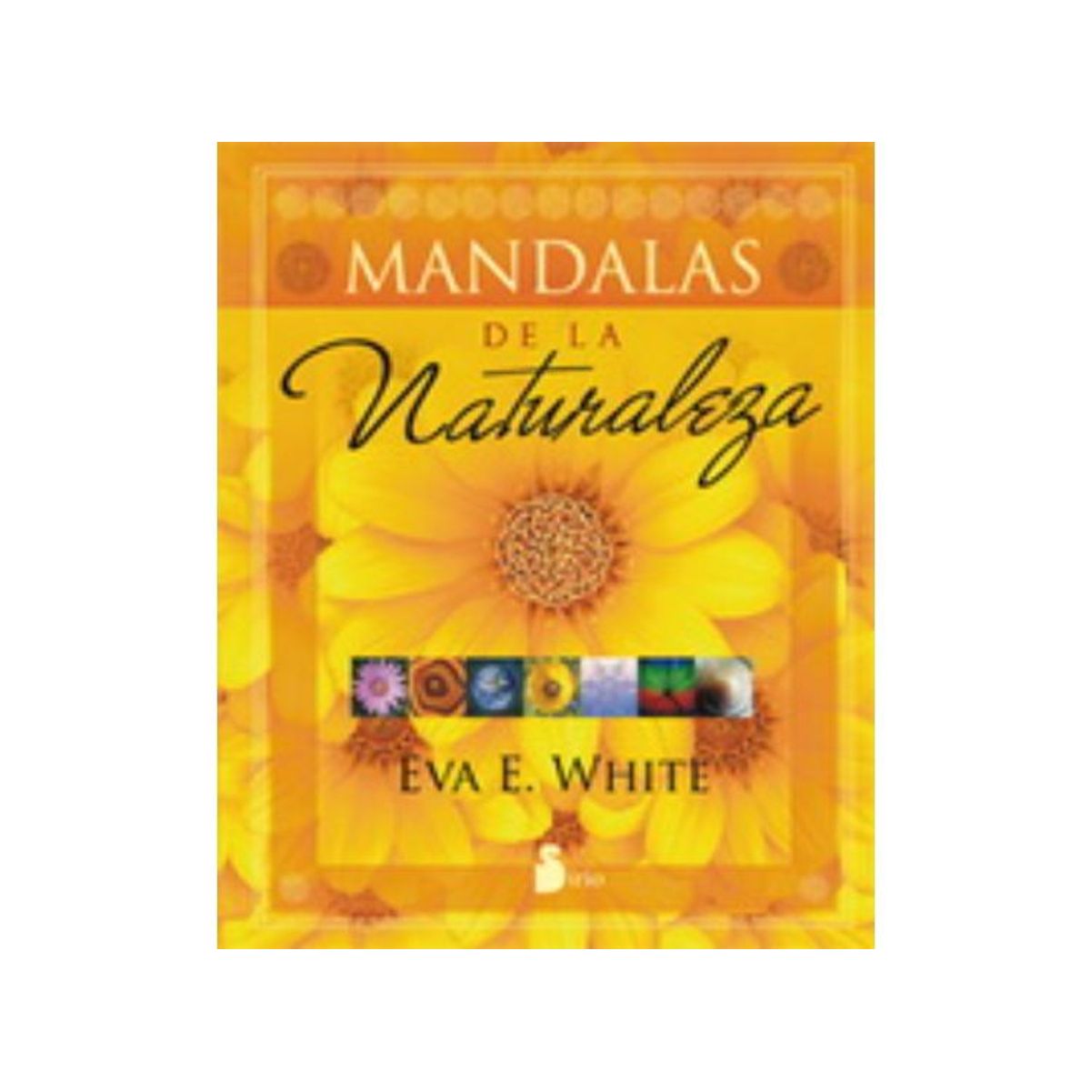 SIRIO EDITORIAL - MANDALAS DE LA NATURALEZA