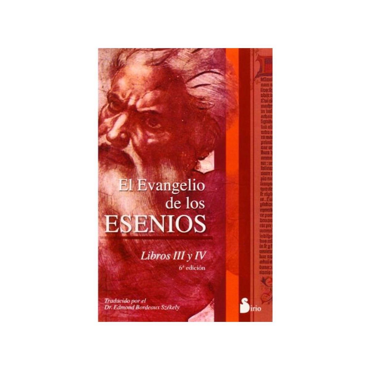 SIRIO EDITORIAL - EVANGELIO DE LOS ESENIOS, LIBROS III Y IV