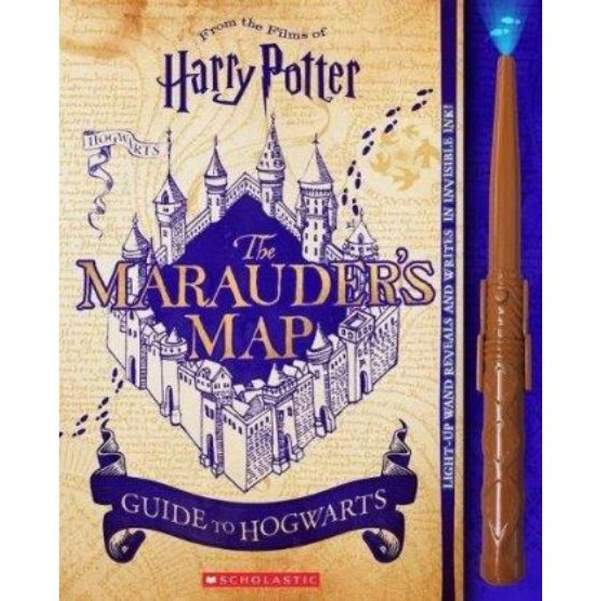 SCHOLASTIC - HARRY POTTER: THE MARAUDERS MAP GUIDE TO HOGWARTS