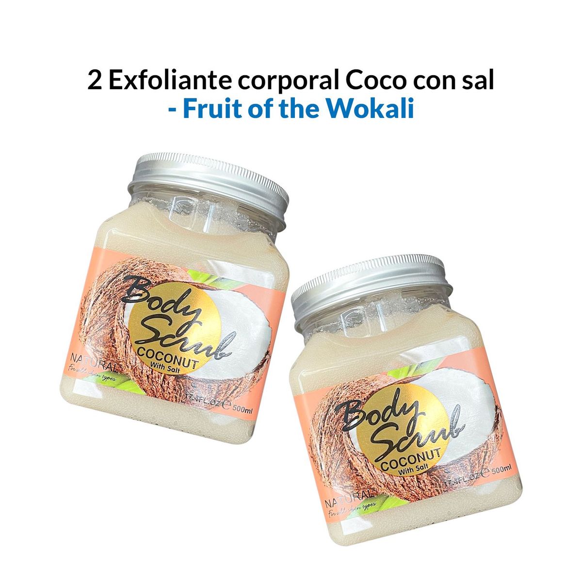 GENERICO - 2 Exfoliante corporal Coco con sal 500ml - Fruit of the Wokali