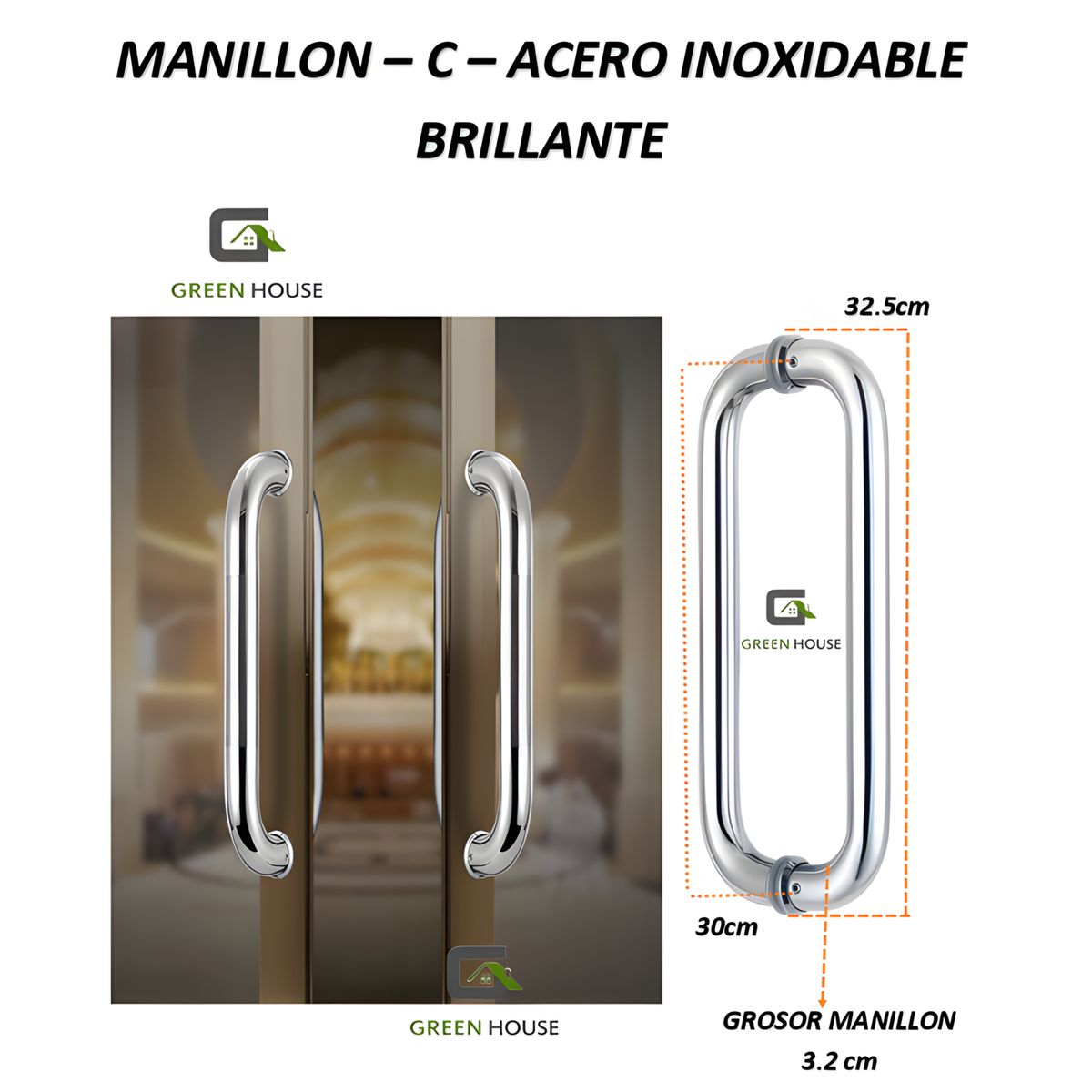GREEN HOUSE - MANILLON - JALADOR - TIRADOR - C - ACERO INOXIDABLE BRILLANTE 32CM