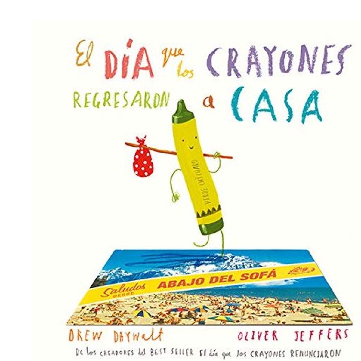 GENERICO - El día en que las crayolas regresaron a casa