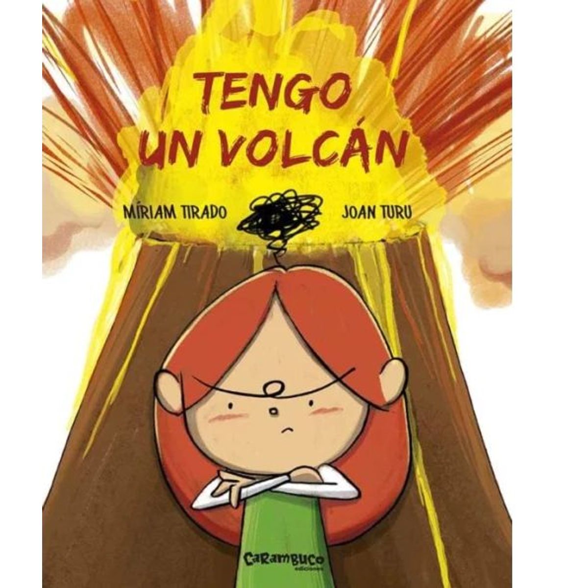 GENERICO - Tengo un Volcan libro sobre el control del enojo