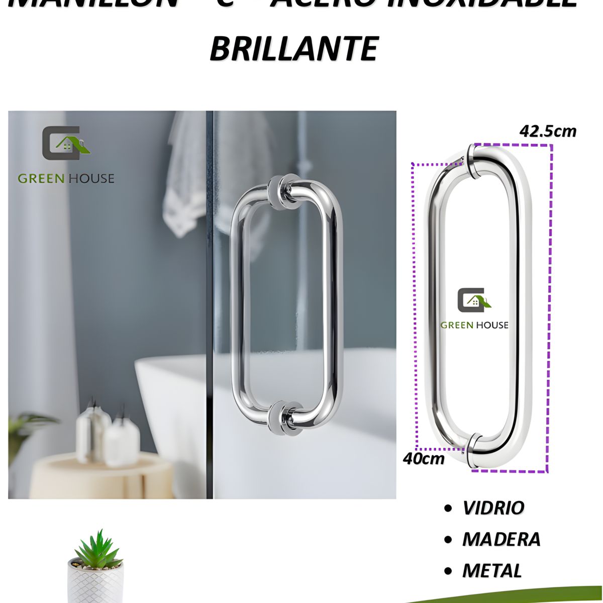GREEN HOUSE - MANILLON - JALADOR - TIRADOR - C - ACERO INOXIDABLE  42CM