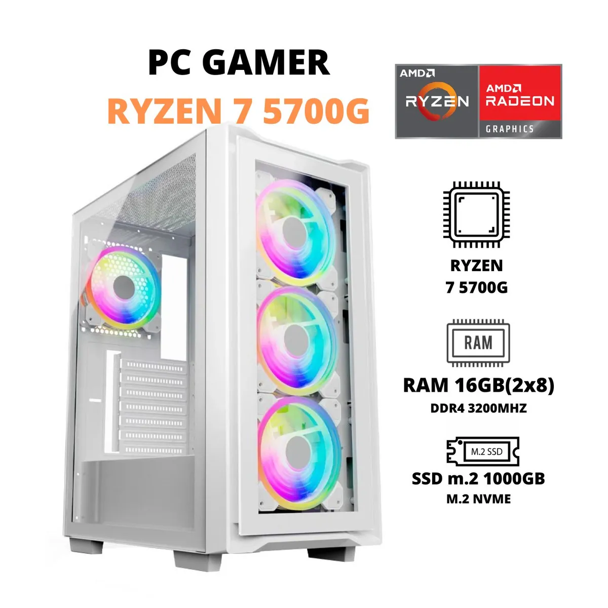 AMD - PC GAMER RYZEN 7 5700G / 16GB RAM DUAL / 1TB SSD M.2 / CASE FUENTE 600W GAMER