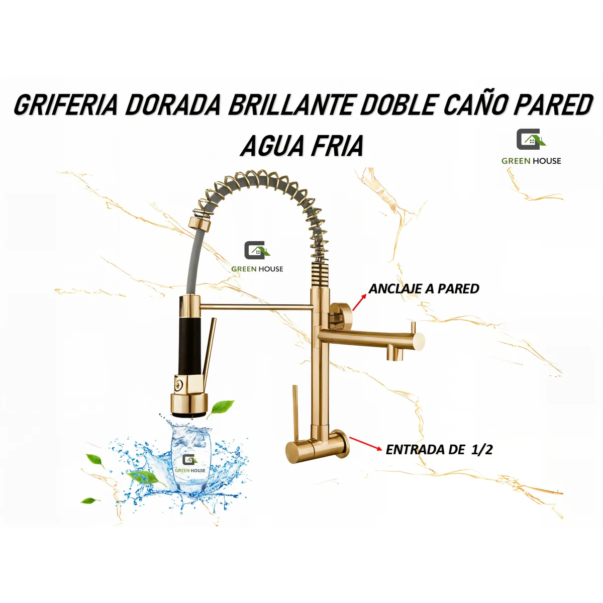 GREEN HOUSE - GRIFERIA  PARED  RESORTE DOBLE DORADO  BRILLANTE AGUA FRIA