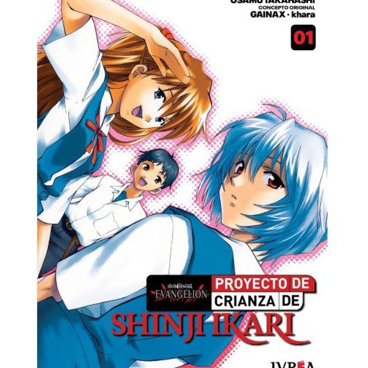 IVREA - Manga Neon Genesis Evangelion Proyecto de Crianza de Shinji Ikari Tomo 01