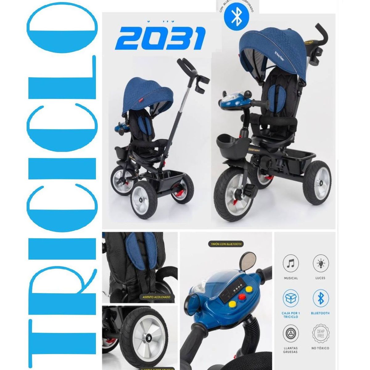BABY HAPPY - Triciclo Reclinable Giratorio Musical Luces Bluethooth Azul
