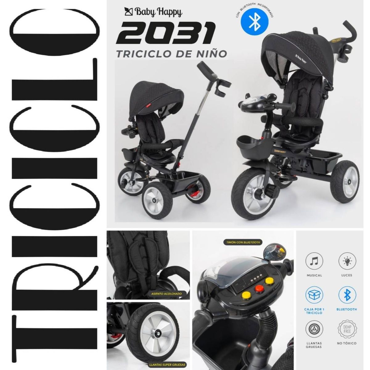 BABY HAPPY - Triciclo Reclinable Giratorio Musical Luces Bluethooth Negro