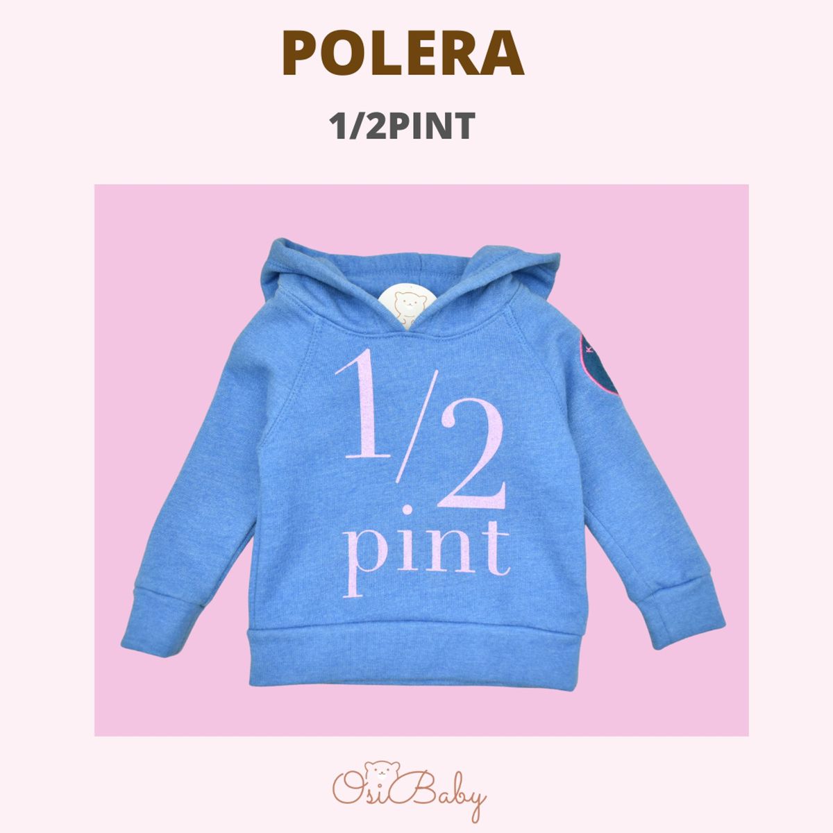 ALLEZ COLLECTION - POLERA BEBE MUJER  1/2 PINT HOODIE