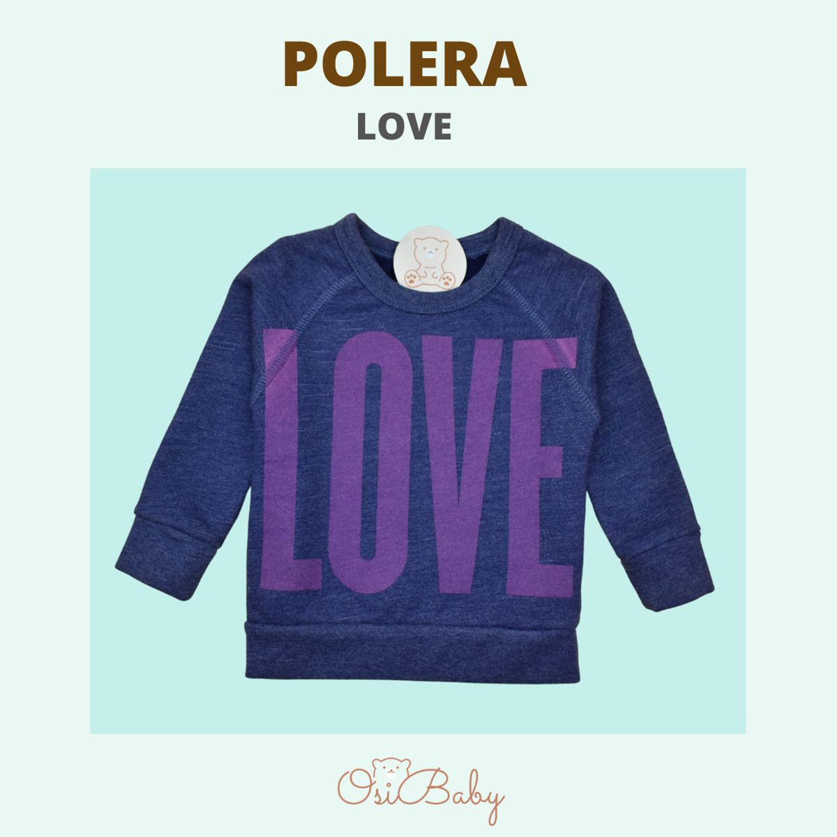 ALLEZ COLLECTION - POLERA BEBE MUJER LOVE