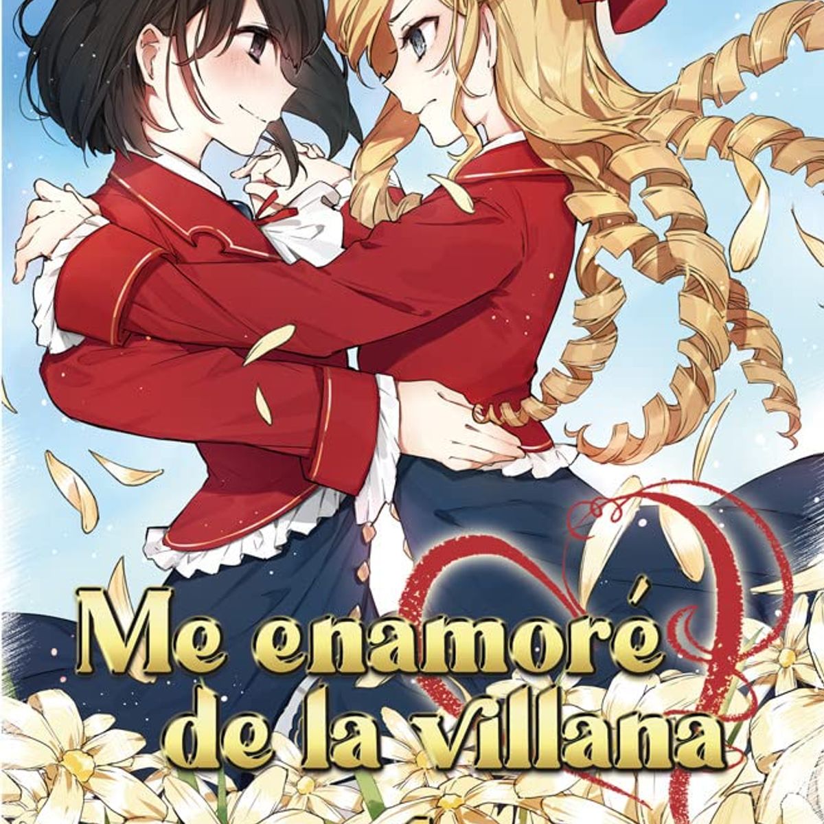 SEKAI EDITORIAL - Novela Me Enamore de la Villana Tomo 01