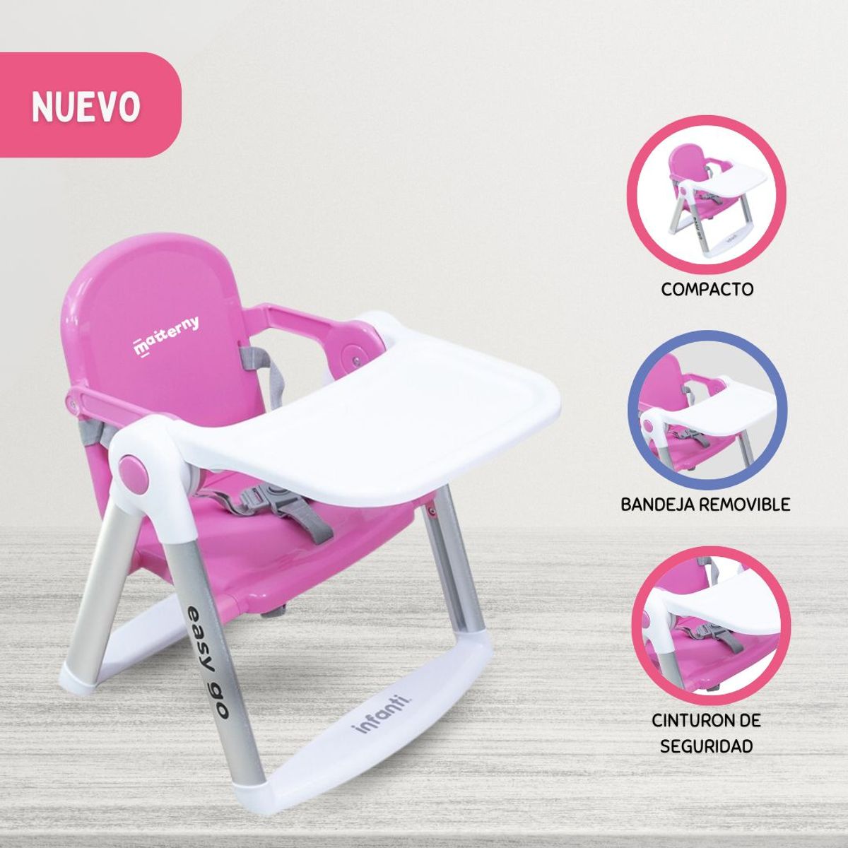 INFANTI - Silla de Comer Transportable Booster «EASY GO» Pink