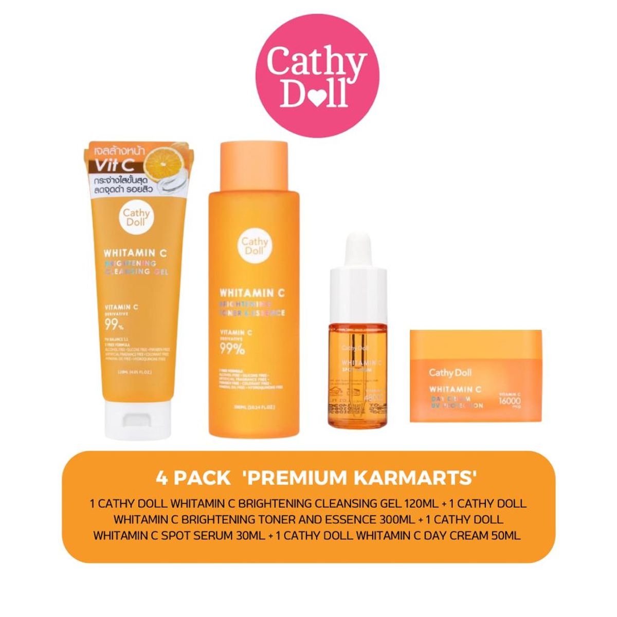 CATHY DOLL - FOUR PACK VIT C: 1 BRIGHTENING GEL, 1 TONER, 1 SPOT SERUM, 1 DAY CREAM