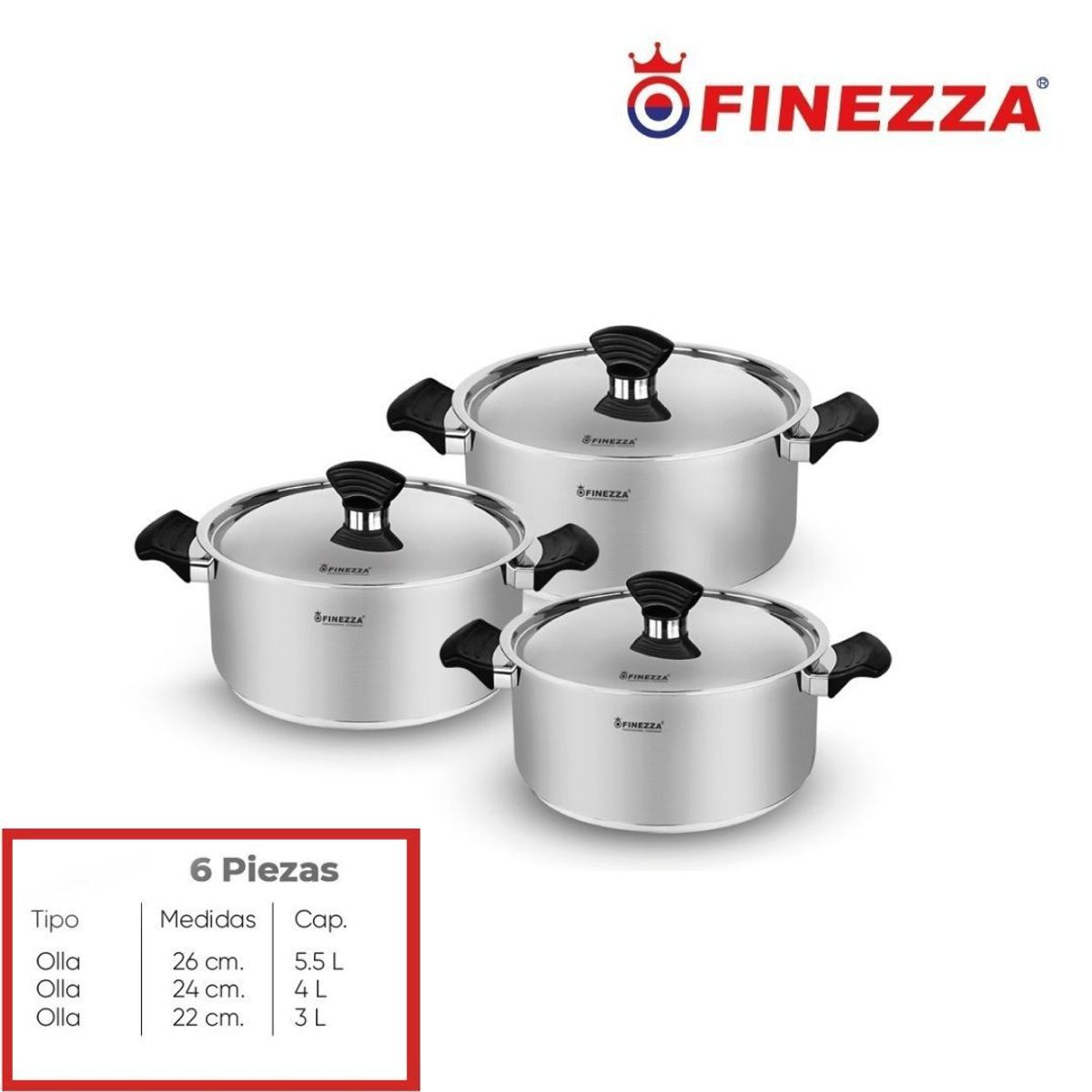 FINEZZA - JUEGO DE OLLAS ACERO INOXIDABLE 6 Pzas FINEZZA