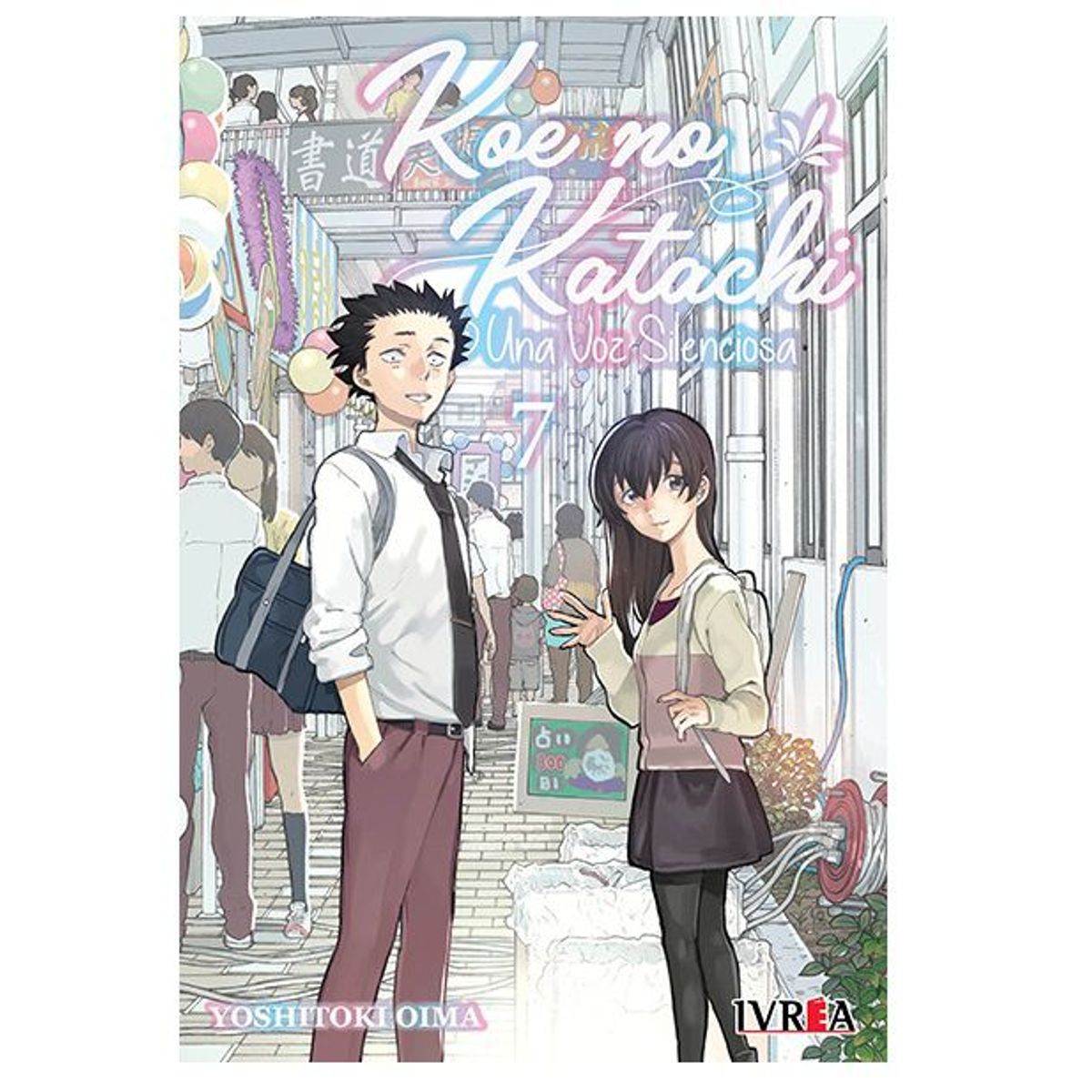 IVREA - Manga Koe No Katachi Tomo 07