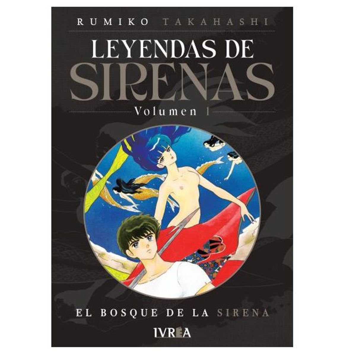 IVREA - Manga Leyendas de Sirenas Tomo 01