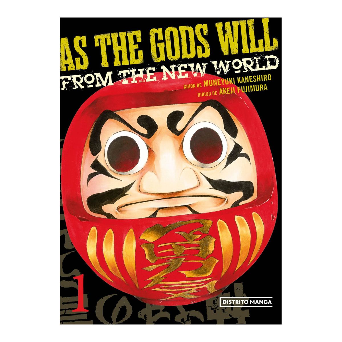 DISTRITO MANGA - Manga As The Gods Will From The New World Tomo 01
