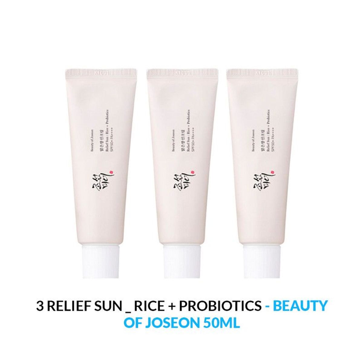 BEAUTY OF JOSEON - 3 RELIEF SUN _ RICE + PROBIOTICS - BEAUTY OF JOSEON 50 ML