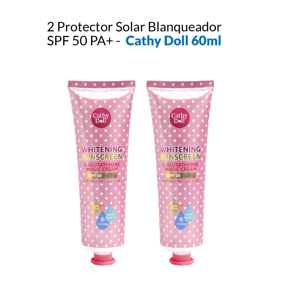 CATHY DOLL - Bloqueador Aclarante Cathy Doll L-Glutathione Magic Cream 60ml Pack x2