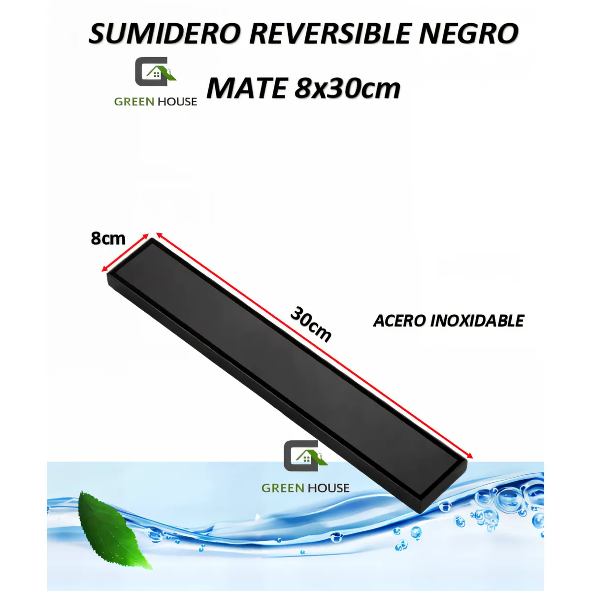 GREEN HOUSE - SUMIDERO REVERSIBLE  ACERO SUS 304 ALTO TRANSITO  8 x 30 CM NEGRO