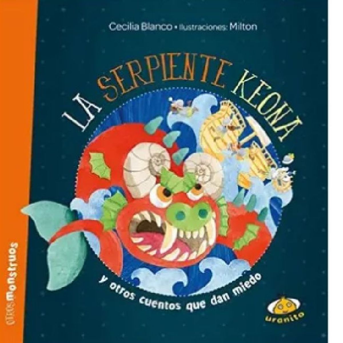 GENERICO - Libro Infantil La Serpiente Keona y otros cuentos que dan miedo