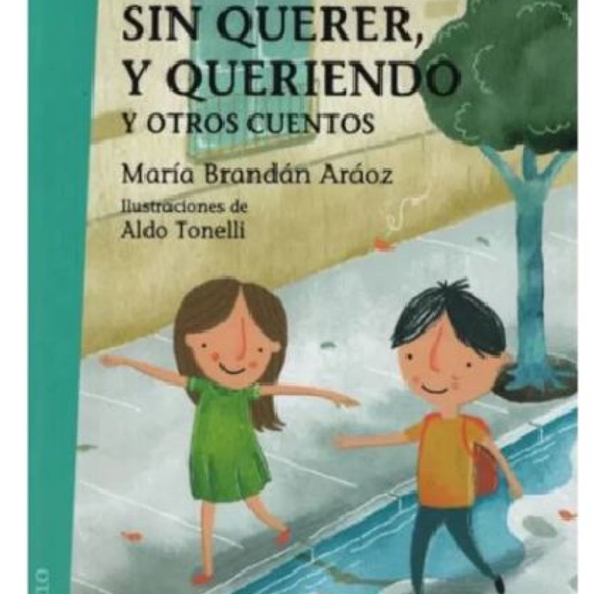 GENERICO - Libro Infantil Sin Querer Queriendo