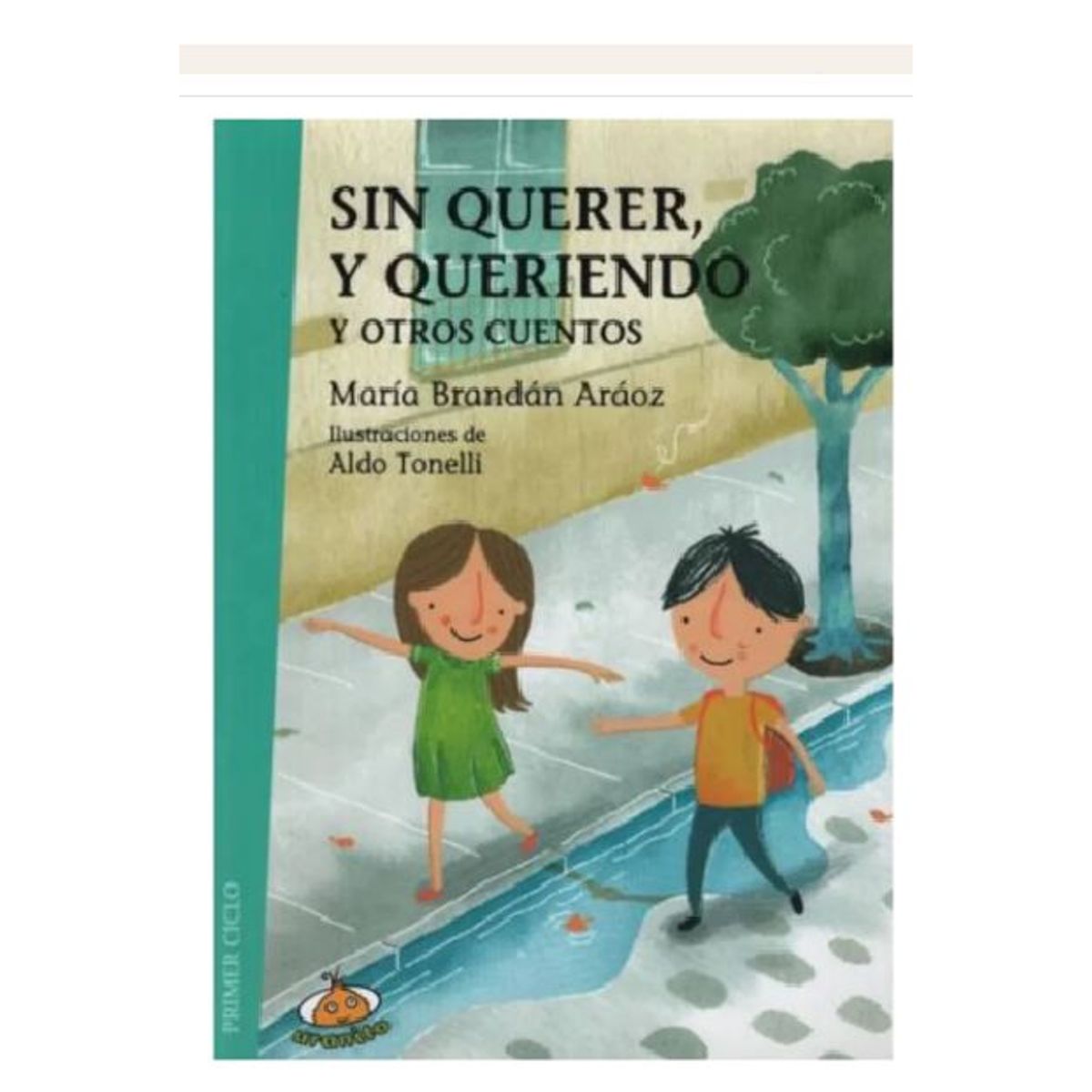 GENERICO - Libro Infantil Sin Querer Queriendo